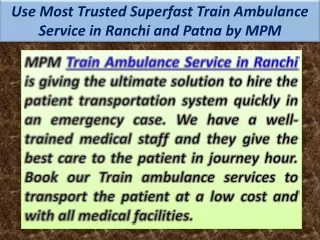 Use Most Trusted Superfast Train Ambulance Service in Ranchi and Patna by MPM