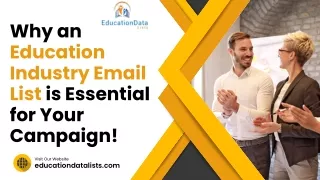 Why an Education Industry Email List is Essential for Your Campaign!