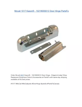 Mccall 1017 Kason® - 10218000012 Door Hinge - Edgemnt | PartsFe