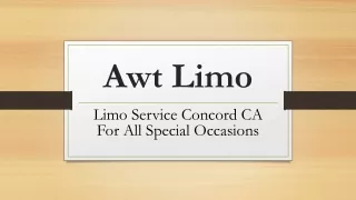 Limo Service Concord CA For All Special Occasions