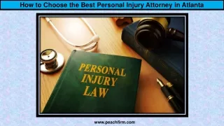 How to Choose the Best Personal Injury Attorney in Atlanta