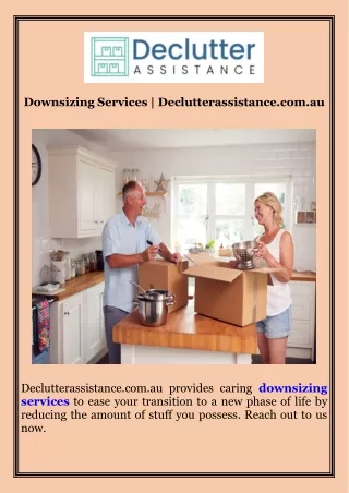 Downsizing Services  Declutterassistance.com.au