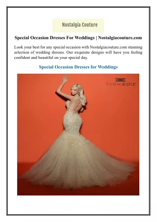 \Special Occasion Dresses For Weddings | Nostalgiacouture.com