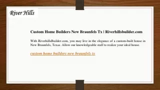 Custom Home Builders New Braunfels Tx Riverhillsbuilder.com