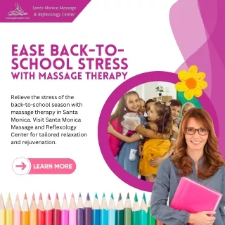 Ease Back-to-School Stress with Massage Therapy