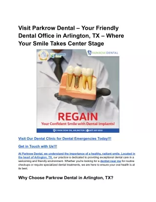 Visit Parkrow Dental – Your Friendly Dental Office in Arlington, TX – Where Your Smile Takes Center Stage