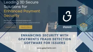Enhancing Security with GPayments Fraud Detection Software for Issuers