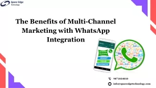 The Benefits of Multi-Channel Marketing with WhatsApp Integration
