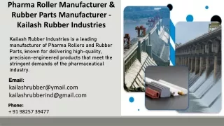 Pharma Roller Manufacturer & Rubber Parts Manufacturer - Kailash Rubber Industries