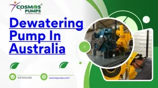 Dewatering Pump In Australia- cosmos pumps