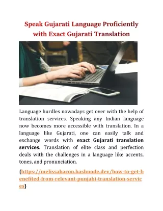 Speak Gujarati language proficiently with Exact Gujarati translation services