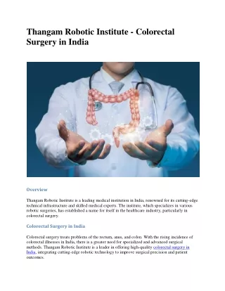 Thangam Robotic Institute(colorectal surgery in india)