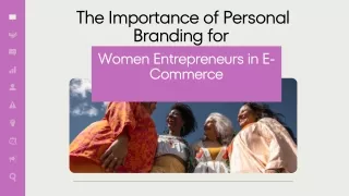 The Importance of Personal Branding for Women Entrepreneurs in E-Commerce