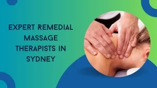 Expert Remedial Massage Therapists in Sydney