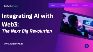 Integrating AI with Web3: The Next Big Revolution by Intelisync