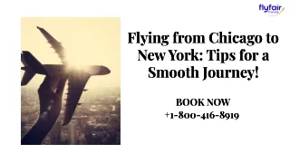 ( 1-800-416-8919) Flying from Chicago to New York Tips for a Smooth Journey!