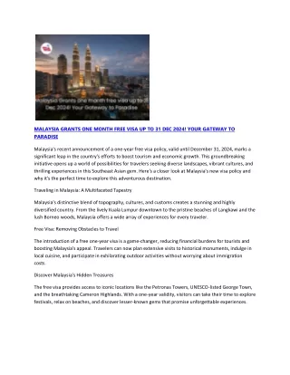 MALAYSIA GRANTS ONE MONTH FREE VISA UP TO 31 DEC 2024! YOUR GATEWAY TO PARADISE (1)