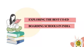Exploring the Best Co-Ed Boarding Schools in India