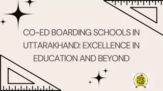 Co-Ed Boarding Schools in Uttarakhand: Excellence in Education and Beyond