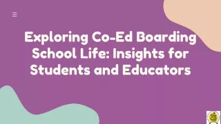 Exploring Co-Ed Boarding School Life: Insights for Students and Educators
