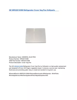 GE WR32X10398 Refrigerator Cover Veg Pan HnKparts