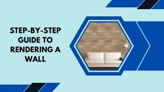 Step-by-Step Guide to Rendering a Wall