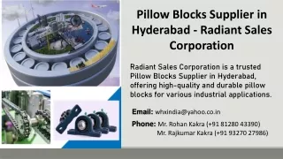 Pillow Blocks Supplier in Hyderabad - Radiant Sales Corporation