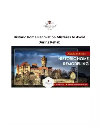 Historic Home Renovation Mistakes to Avoid During Rehab - Marwood Construction