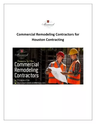 Commercial Remodeling Contractors for Houston Contracting - Marwood Construction