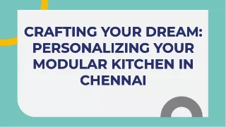 crafting-your-dream-personalizing-your-modular-kitchen-in-chennai