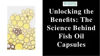 unlocking-the-benefits-the-science-behind-fish-oil-capsules