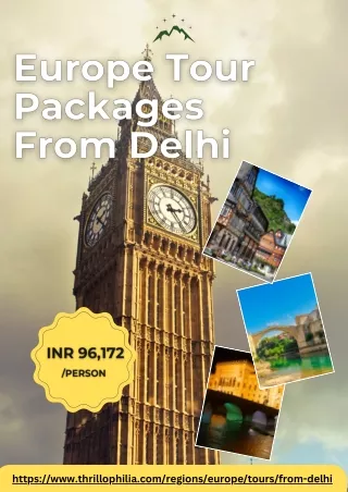 Europe Tour Packages From Delhi