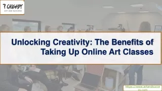 Unlocking Creativity- The Benefits of Taking Up Online Art Classes