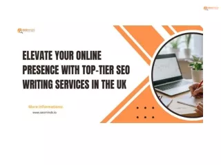 Elevate Your Online Presence with Top-Tier SEO Writing Services in the UK