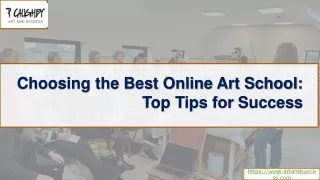 Choosing the Best Online Art School Top Tips for Success