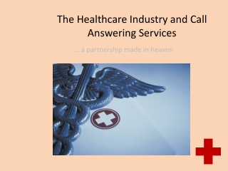 The Healthcare Industry and Call Answering Services