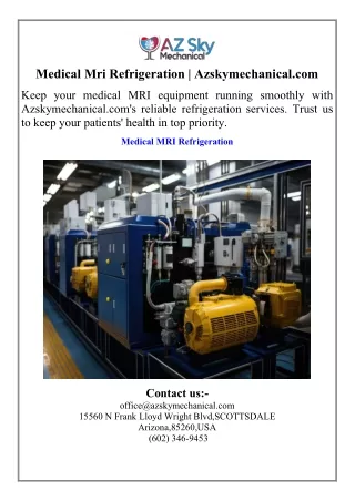 Medical Mri Refrigeration  Azskymechanical.com