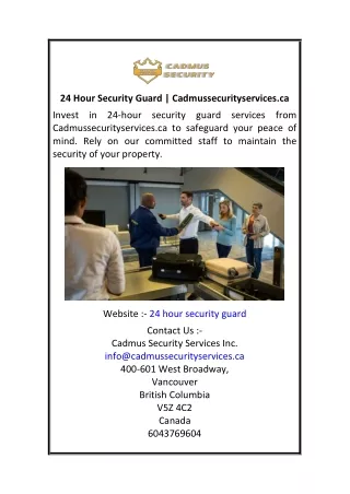 24 Hour Security Guard  Cadmussecurityservices.ca