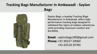 Tracking Bags Manufacturer in Ambawadi - Saylon Bags