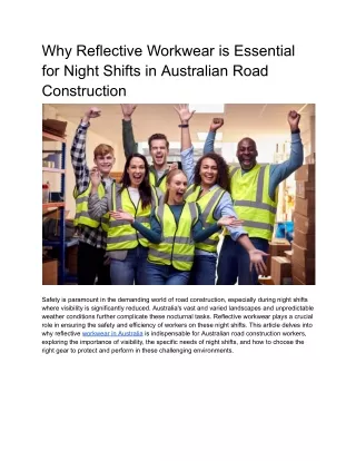 Why Reflective Workwear is Essential for Night Shifts in Australian Road Construction