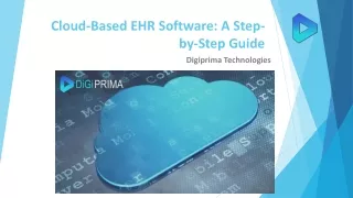 Cloud-Based EHR Software: A Step-by-Step Guide