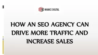 How an SEO Agency Can Drive More Traffic and Increase Sales