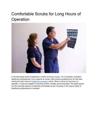 Comfortable Scrubs for Long Hours of Operation