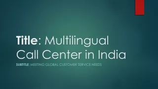 Multilingual Call Center in India