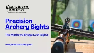 Precision in Archery The Mathews Bridge Lock Sights