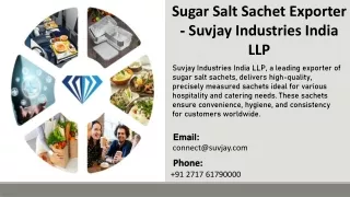 Sugar Salt Sachet Exporter - Suvjay Industries India LLP