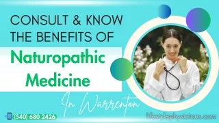 Consult & Know The Benefits of Naturopathic Medicine in Warrenton