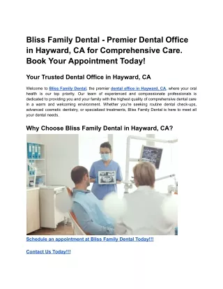 Bliss Family Dental - Premier Dental Office in Hayward, CA for Comprehensive Care