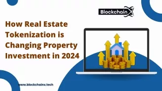 How Real Estate Tokenization is Changing Property Investment in 2024