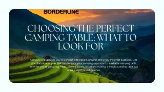 Choosing the Perfect Camping Table What to Look For